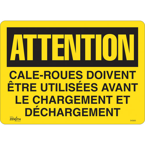 "Cale-roues doivent &ecirc;tre utilis&eacute;es" Sign, 14" x 10", Vinyl, French SPOC Demo