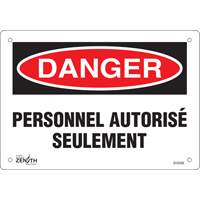 "Personnel autoris&eacute; seulement" Sign, 7" x 10", Plastic, French SPOC Demo