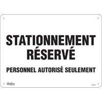 "Stationnement r&eacute;serv&eacute;" Parking Sign, 10" x 14", Aluminum, French SPOC Demo